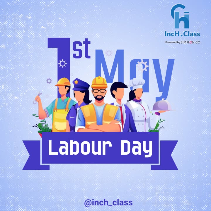 #E_INCH 1er MAI Bonne fête du travail à tous… #LabourDay #IncHClass