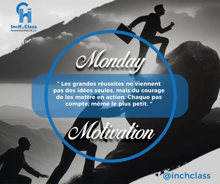 💡 Monday Motivation 🌟 « Les grandes réussites ne viennent pas des idées…